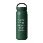 Thermo "Good Things Happen After Coffee"