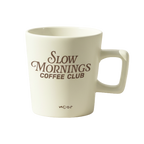 Taza "Slow Morning"