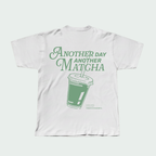 T-Shirt Another Day Another Matcha